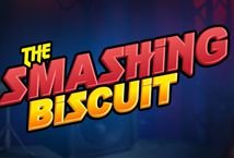 The Smashing Biscuit